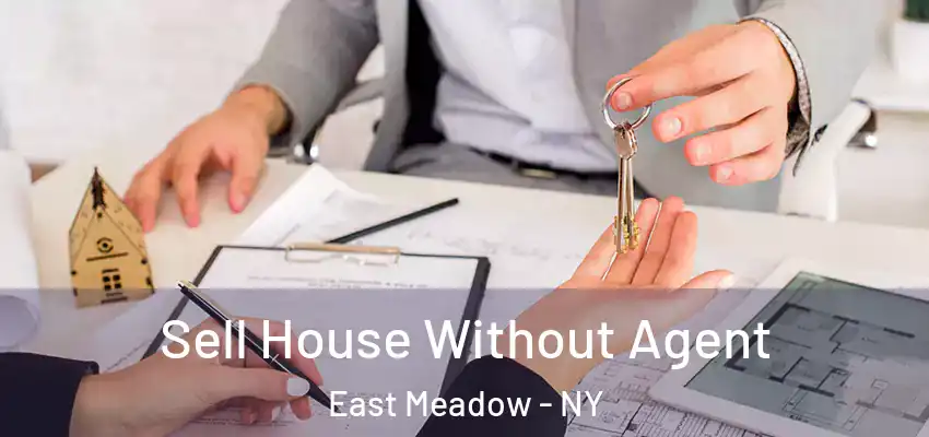 Sell House Without Agent East Meadow - NY